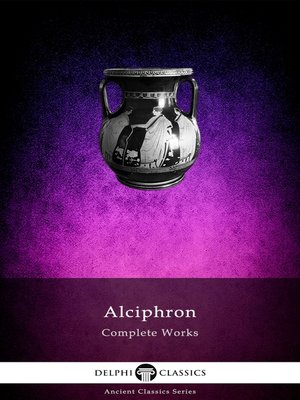 cover image of Delphi Complete Works of Alciphron (Illustrated)